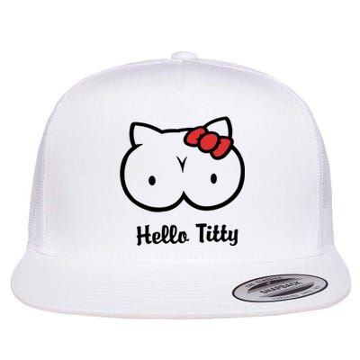 Hello Titty Flat Bill Trucker Hat