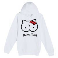 Hello Titty Premium Pullover Hoodie