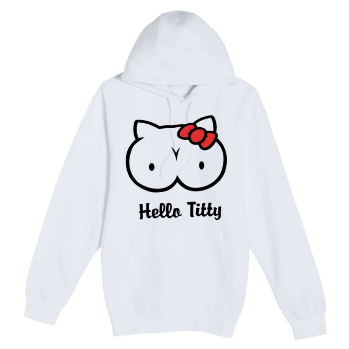 Hello Titty Premium Pullover Hoodie