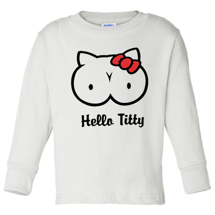 Hello Titty Toddler Long Sleeve Shirt