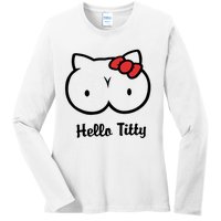 Hello Titty Ladies Long Sleeve Shirt