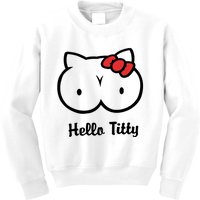 Hello Titty Kids Sweatshirt