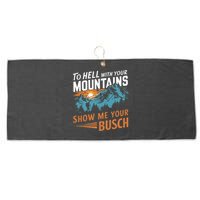 Hiking To Hell With Your Mountains Show Me Your Busch Large Microfiber Waffle Golf Towel