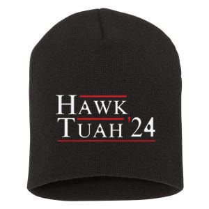 Hawk Tuah Hawk Tuah 24 Spit On That Thang Short Acrylic Beanie