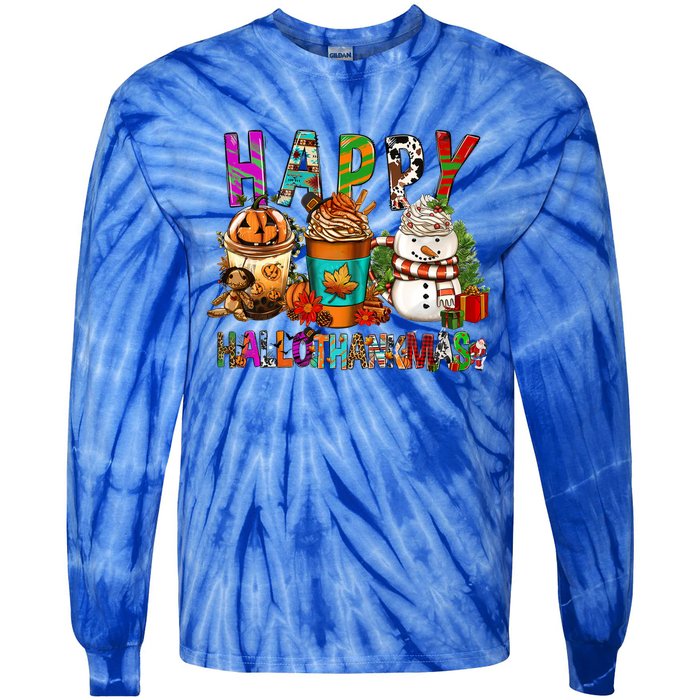 Halloween Thanksgiving Happy Hallothanksmas Coffee Latte Gift Tie-Dye Long Sleeve Shirt