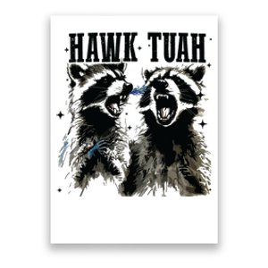 Hawk Tuah Poster