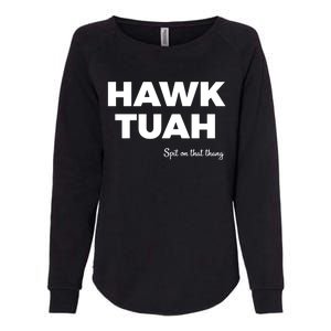 Hawk Tuah Womens California Wash Sweatshirt