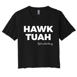 Hawk Tuah Women's Crop Top Tee