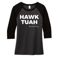 Hawk Tuah Women's Tri-Blend 3/4-Sleeve Raglan Shirt