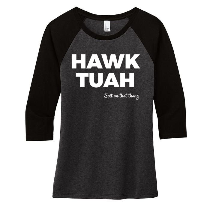 Hawk Tuah Women's Tri-Blend 3/4-Sleeve Raglan Shirt