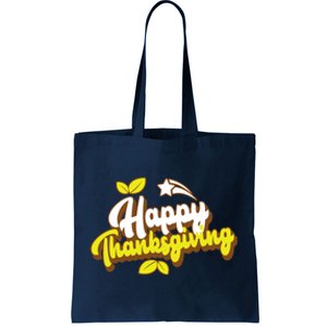 Happy Thanksgiving Holiday Cute Tote Bag