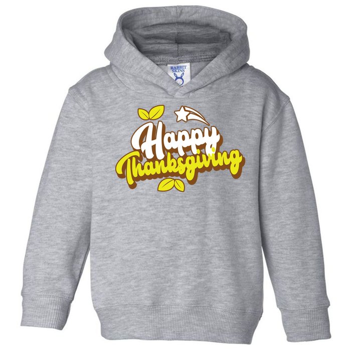 Happy Thanksgiving Holiday Cute Toddler Hoodie