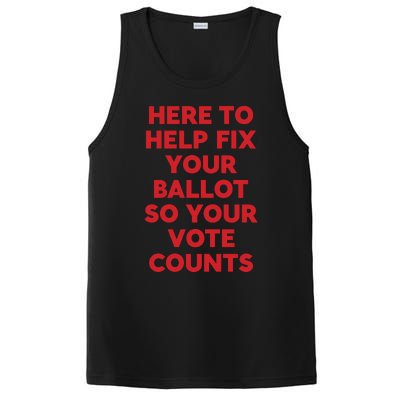 Here To Help Fix Your Ballot So Your Vote Counts PosiCharge Competitor Tank