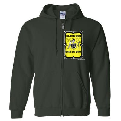 Halloween Teacher Ill Just Wait Until Its Quiet skeleton Full Zip Hoodie