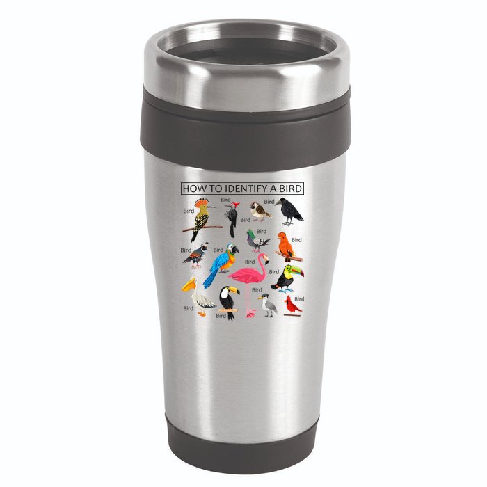 How To Identify A Bird Birds Lover Nature Birdwatcher 16oz Travel Tumbler