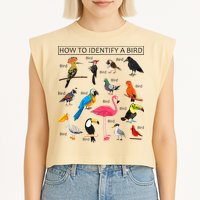 How To Identify A Bird Birds Lover Nature Birdwatcher Garment-Dyed Women's Muscle Tee