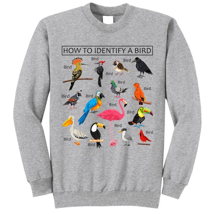 How To Identify A Bird Birds Lover Nature Birdwatcher Tall Sweatshirt