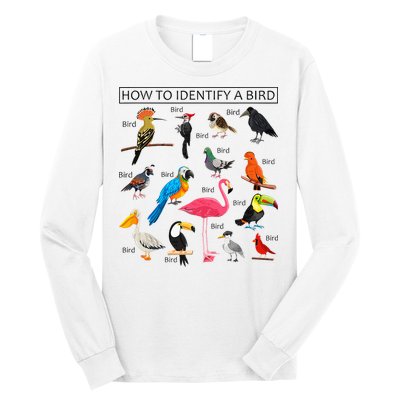 How To Identify A Bird Birds Lover Nature Birdwatcher Long Sleeve Shirt