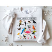 How To Identify A Bird Birds Lover Nature Birdwatcher Sweatshirt