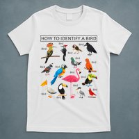 How To Identify A Bird Birds Lover Nature Birdwatcher T-Shirt