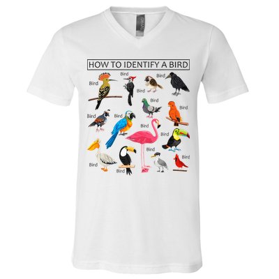 How To Identify A Bird Birds Lover Nature Birdwatcher V-Neck T-Shirt