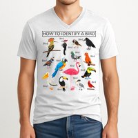 How To Identify A Bird Birds Lover Nature Birdwatcher V-Neck T-Shirt