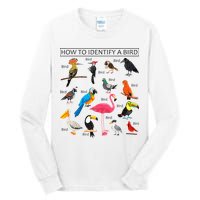 How To Identify A Bird Birds Lover Nature Birdwatcher Tall Long Sleeve T-Shirt
