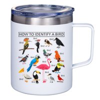 How To Identify A Bird Birds Lover Nature Birdwatcher 12oz Stainless Steel Coffee Mug