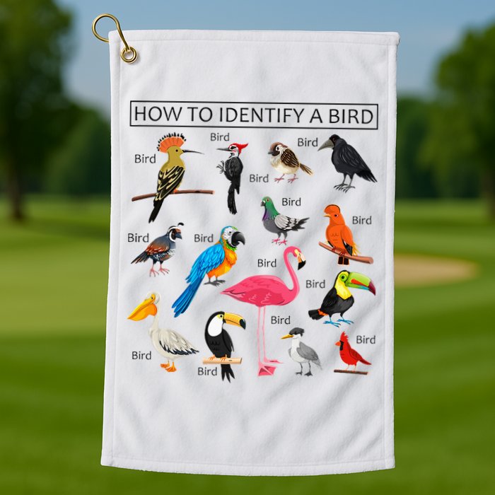 How To Identify A Bird Birds Lover Nature Birdwatcher Golf Towel