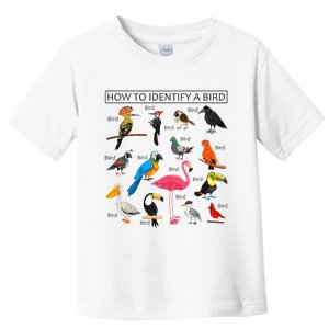 How To Identify A Bird Birds Lover Nature Birdwatcher Toddler T-Shirt