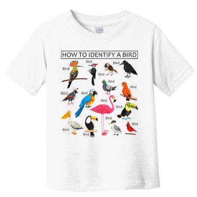How To Identify A Bird Birds Lover Nature Birdwatcher Toddler T-Shirt