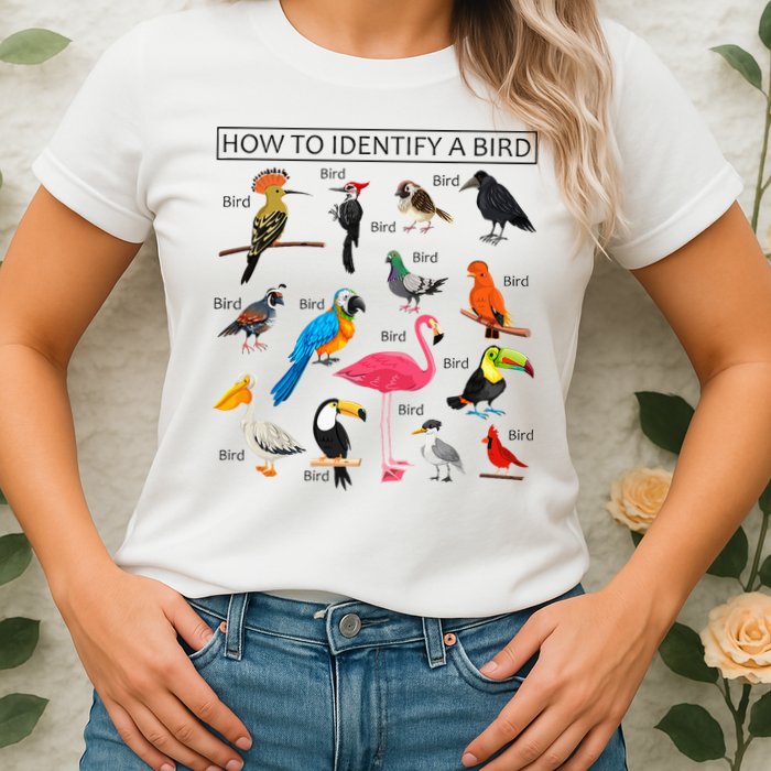 How To Identify A Bird Birds Lover Nature Birdwatcher Womens T-Shirt