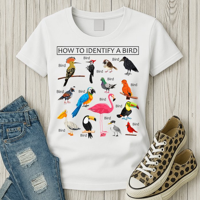 How To Identify A Bird Birds Lover Nature Birdwatcher Womens T-Shirt