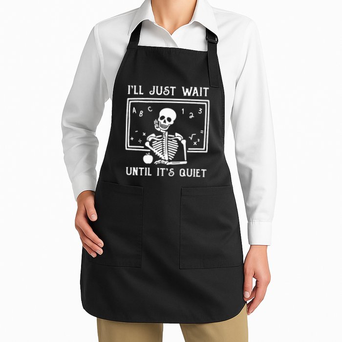 Halloween Teacher Ill Just Wait Until Its Quiet Apron