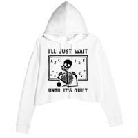 Halloween Teacher Ill Just Wait Until Its Quiet Crop Fleece Hoodie