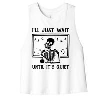 Halloween Teacher Ill Just Wait Until Its Quiet Women's Racerback Cropped Tank