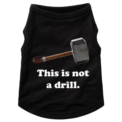 Hammer This Is Not A Drill Doggie Tank