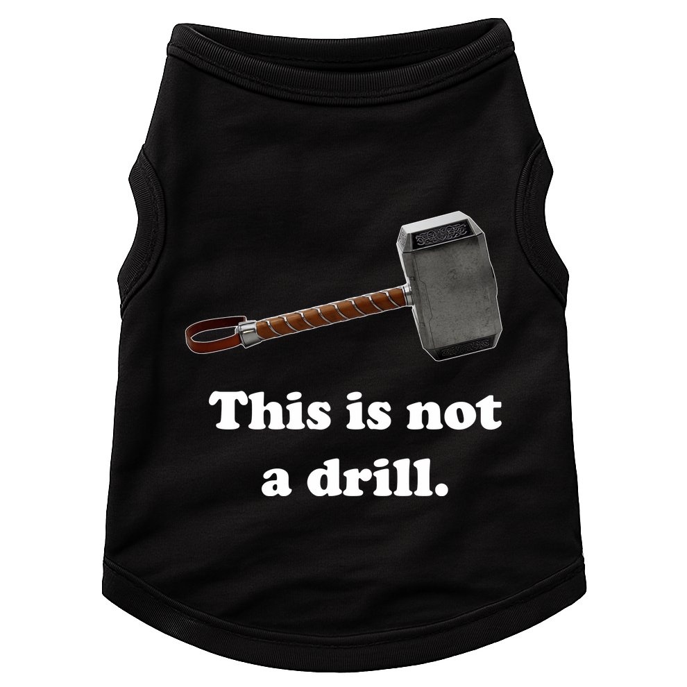 Hammer This Is Not A Drill Doggie Tank