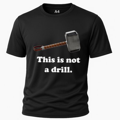 Hammer This Is Not A Drill Performance Shirt