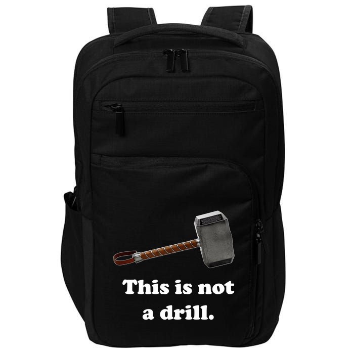 Hammer This Is Not A Drill Impact Tech Backpack
