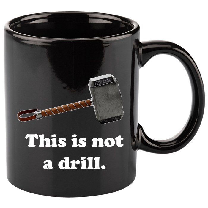 Hammer This Is Not A Drill 11oz C Handle Ceramic Mug