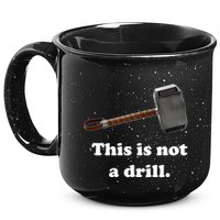 Hammer This Is Not A Drill 15oz Campfire Ceramic Mug