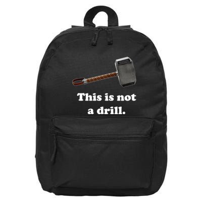 Hammer This Is Not A Drill 16 in Basic Backpack