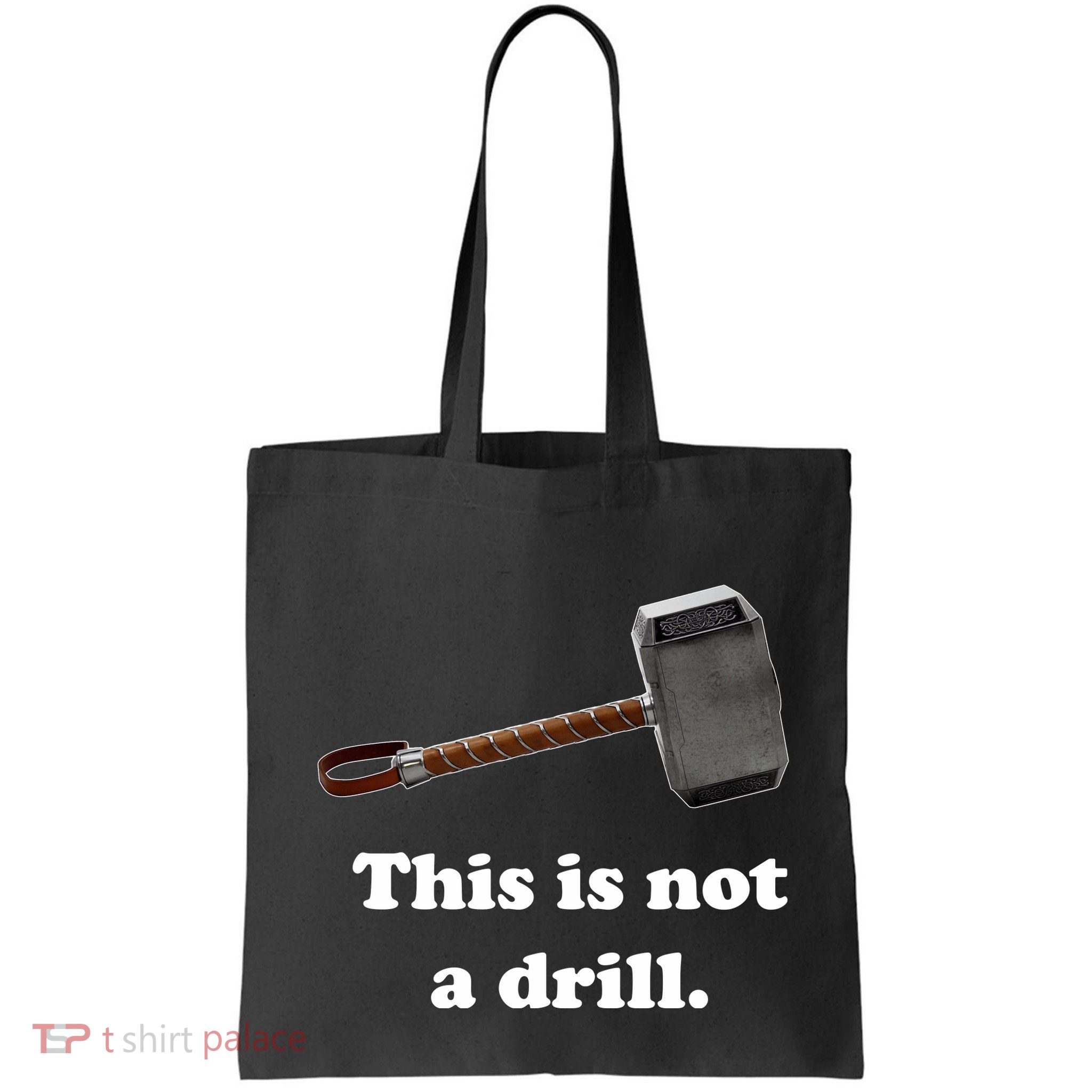 Hammer This Is Not A Drill Bag
