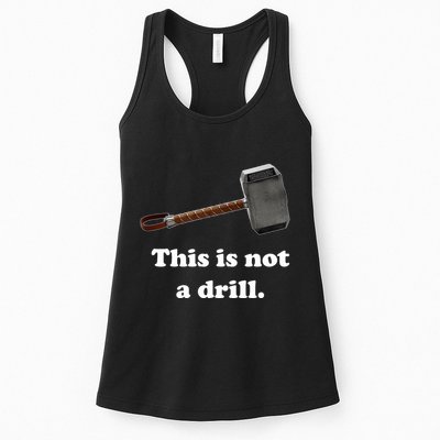 Hammer This Is Not A Drill Womens Tank Top