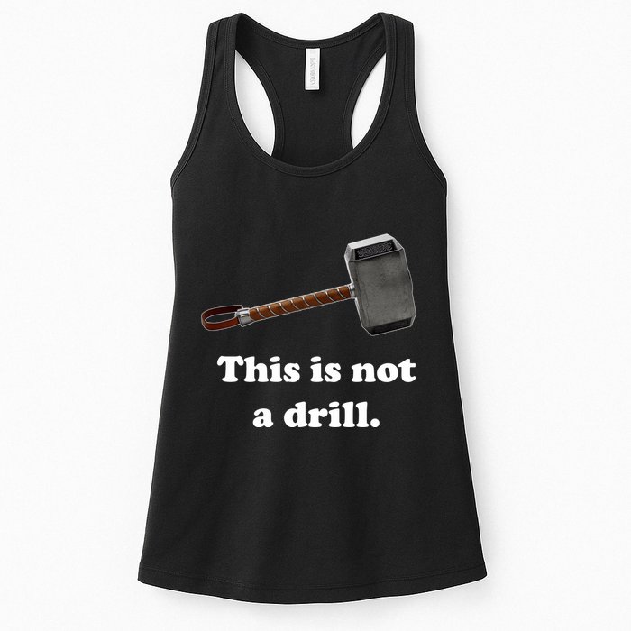 Hammer This Is Not A Drill Womens Tank Top