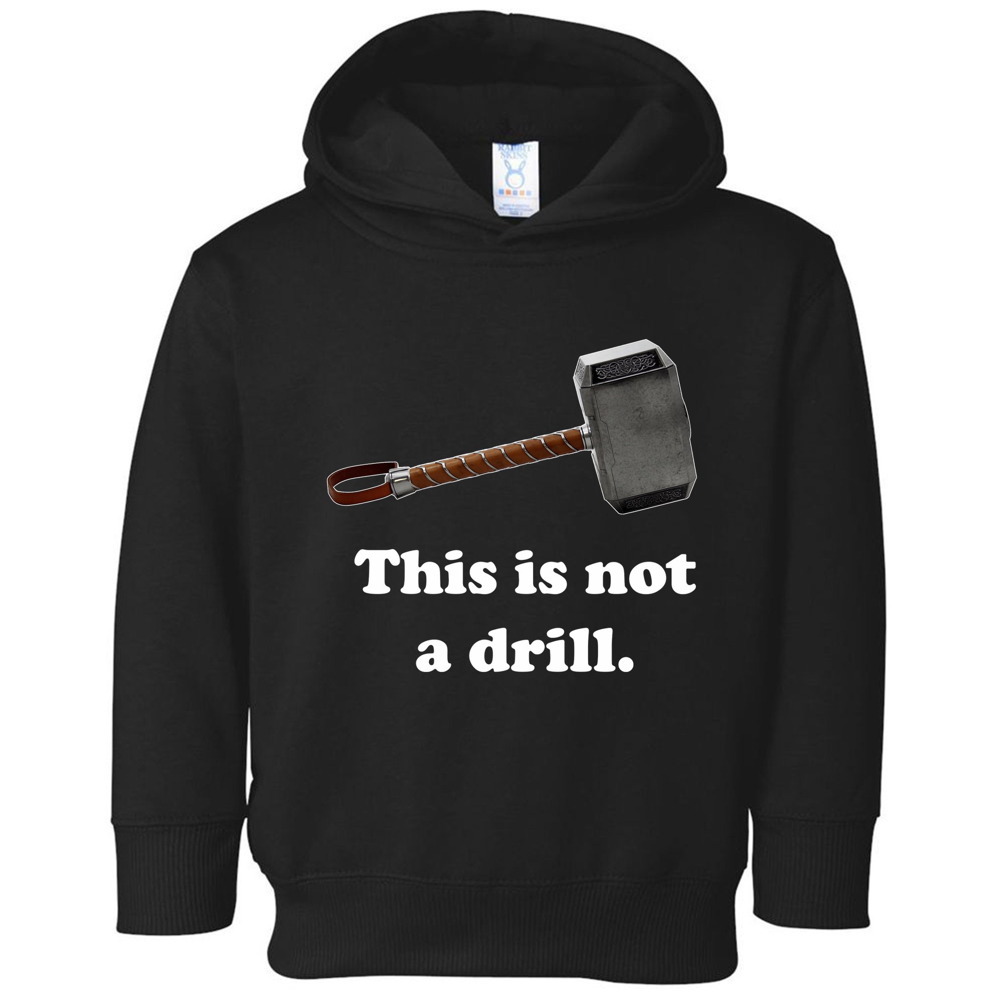 Hammer This Is Not A Drill Toddler Hoodie