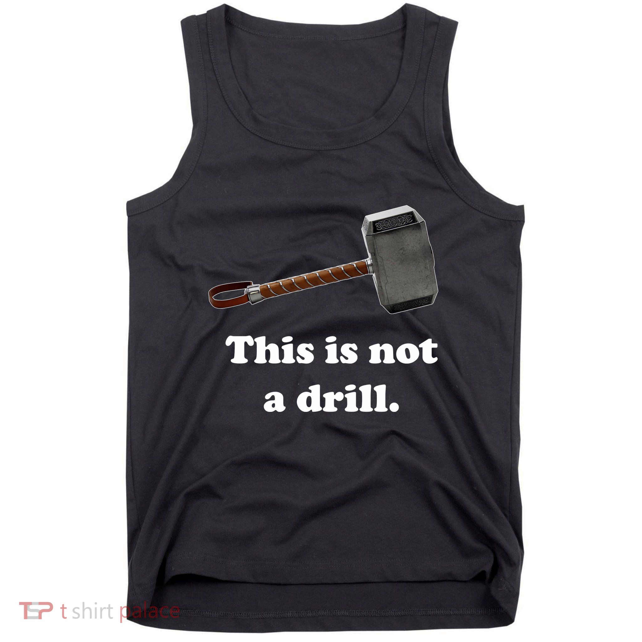 Hammer This Is Not A Drill Tank Top
