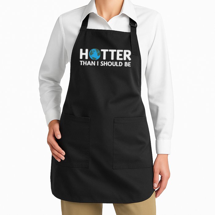 Hotter Than I Should Be Earth Full-Length Apron With Pockets