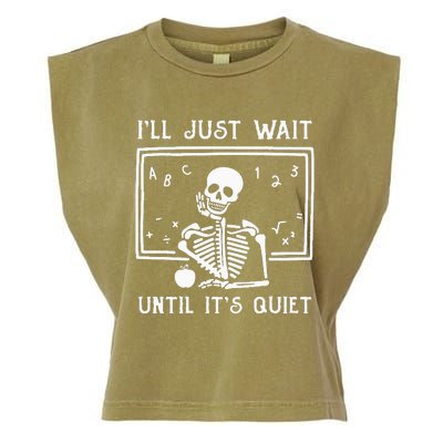 Halloween Teacher Ill Just Wait Until Its Quiet Garment-Dyed Women's Muscle Tee